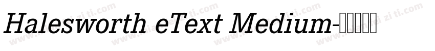 Halesworth eText Medium字体转换